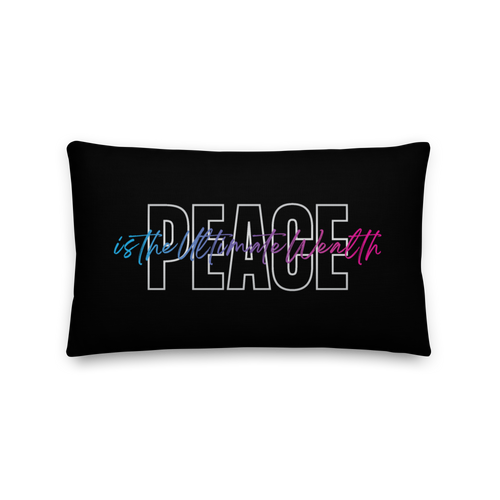 20″×12″ Peace is the Ultimate Wealth Premium Pillow by Design Express