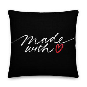 Made With Love (Funny) Square Premium Pillow by Design Express