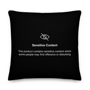 Sensitive Content (Funny) Premium Pillow by Design Express