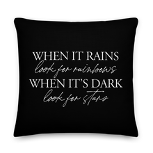 22″×22″ When it rains, look for rainbows (Quotes) Premium Pillow by Design Express