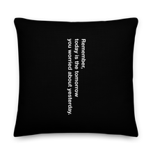 22″×22″ Remember Quotes Premium Square Pillow by Design Express