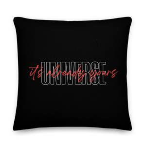 22″×22″ Universe, it's already yours Premium Pillow by Design Express