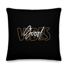 22″×22″ Good Vibes Typo Premium Pillow by Design Express