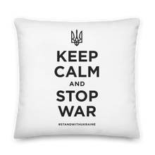 22″×22″ Keep Calm and Stop War (Support Ukraine) Black Print Premium Pillow by Design Express