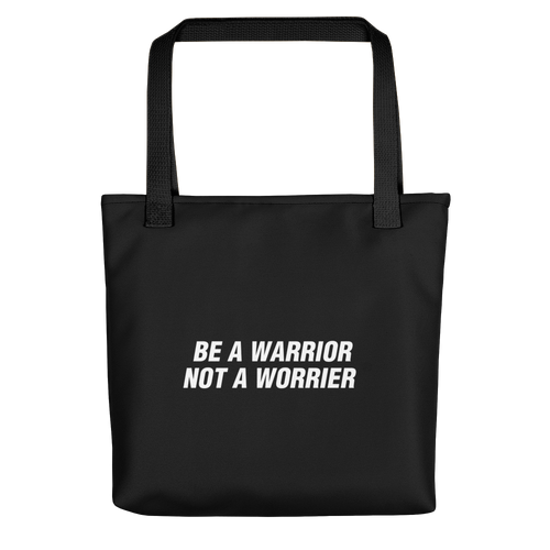 Default Title Be a Warrior, Not a Worrier Funny Tote bag by Design Express