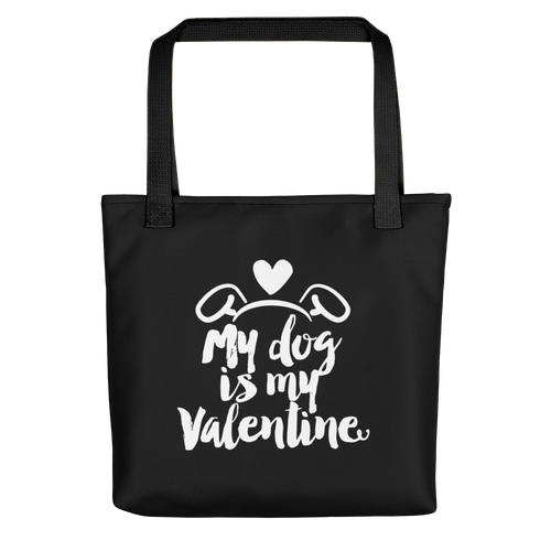 Default Title My Dog is My Valentine (Dog lover) Funny Tote bag by Design Express