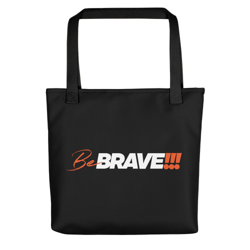 Default Title Be Brave (Motivation) Tote bag by Design Express