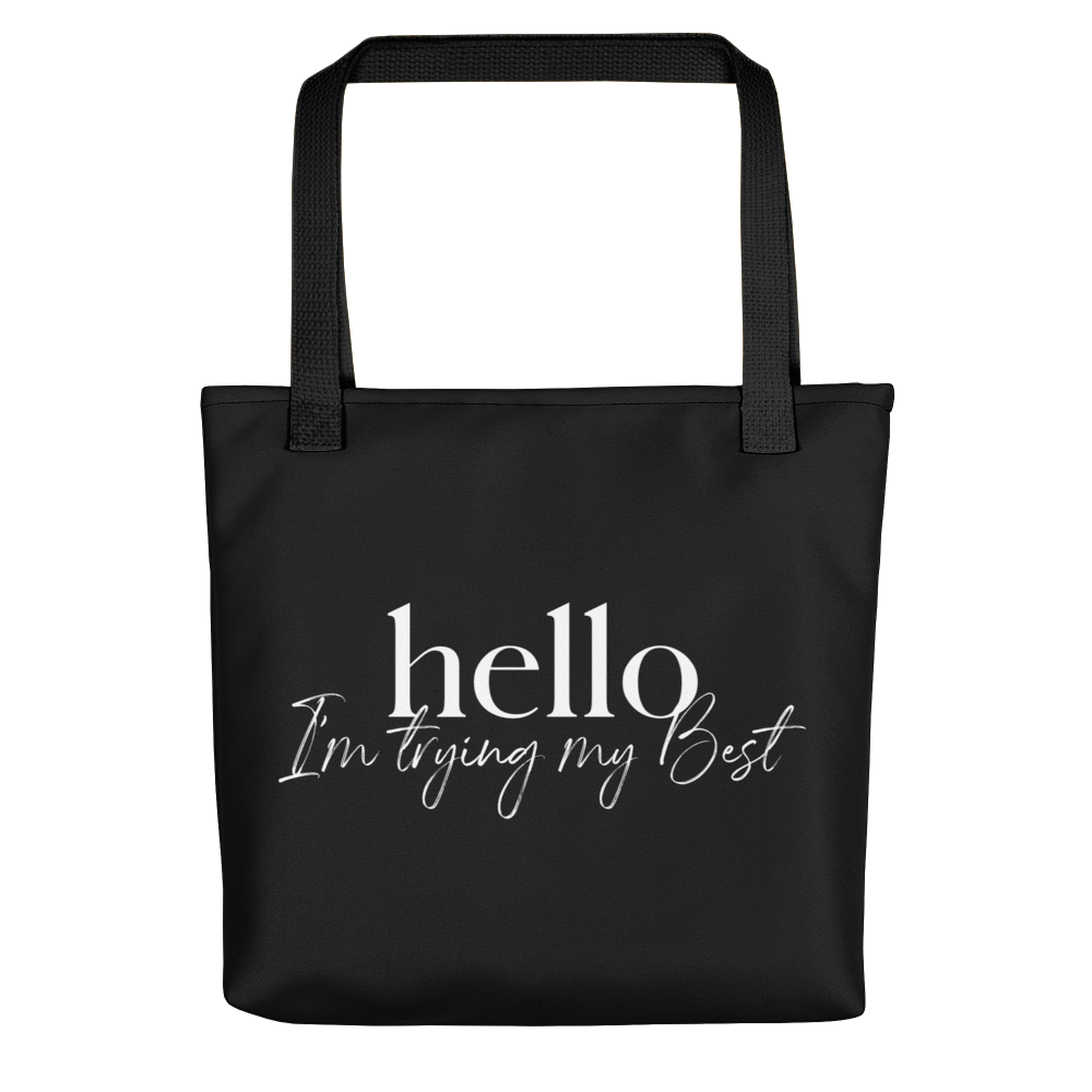 Default Title Hello, I'm trying the best (motivation) Tote bag by Design Express