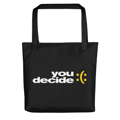 Default Title You Decide (Smile-Sullen) Tote bag by Design Express