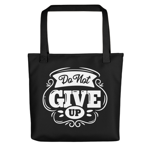 Default Title Do Not Give Up Tote bag by Design Express