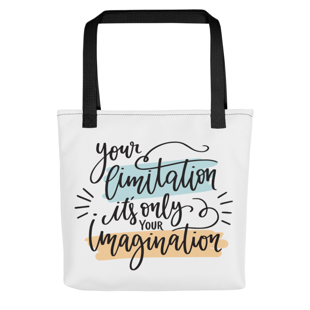 Default Title Your limitation it's only your imagination Tote bag by Design Express