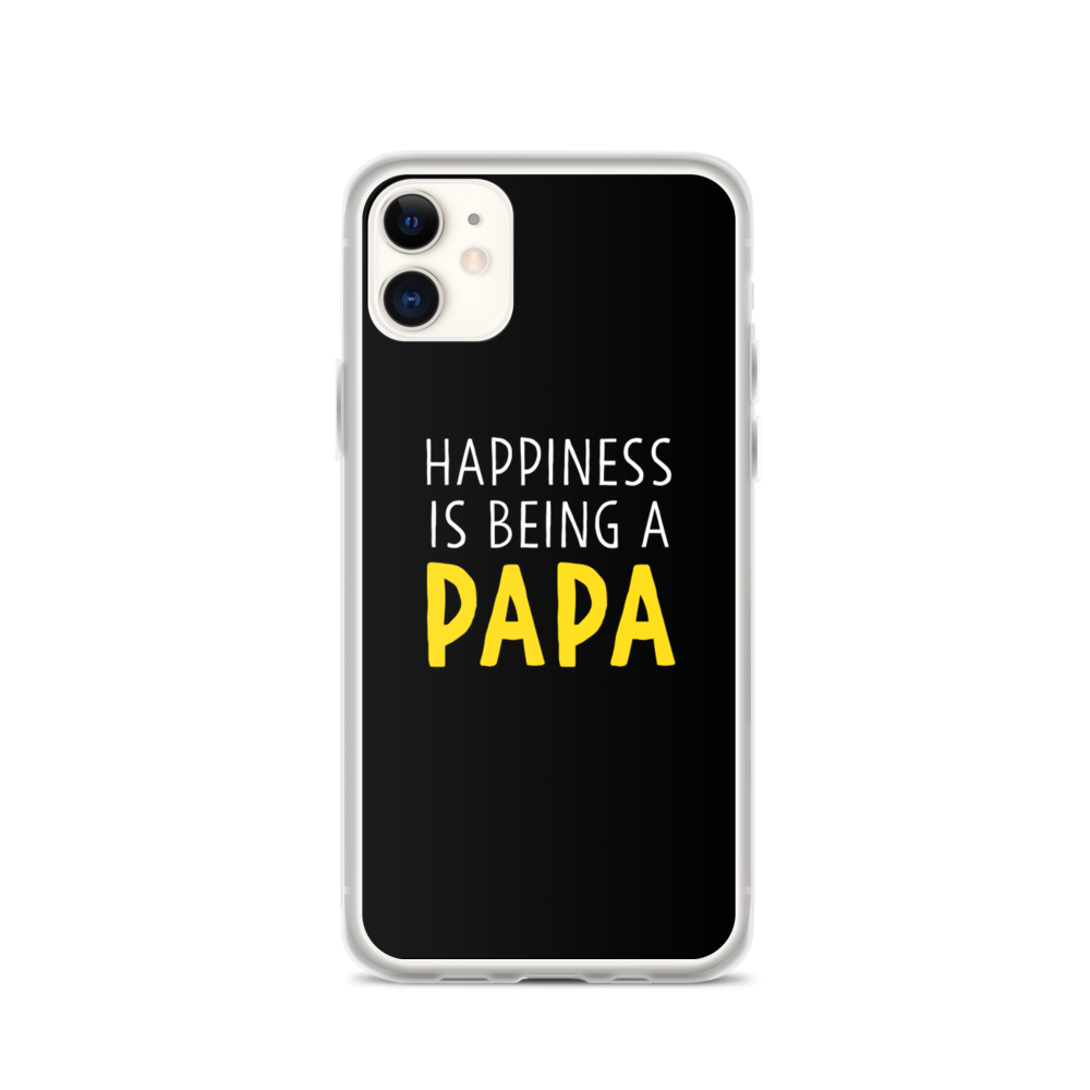 iPhone 11 Happiness is Being a Papa (Funny) iPhone Case by Design Express