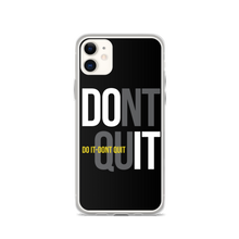 iPhone 11 Do It, Don't Quit (Motivation) iPhone Case by Design Express