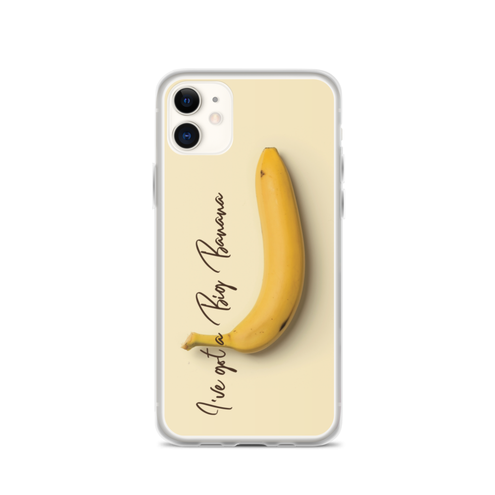 iPhone 11 I've got a big banana iPhone Case by Design Express