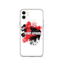 iPhone 11 I'm Not Affraid iPhone Case by Design Express