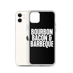 Bourbon Bacon & Barbeque (Funny) iPhone Case