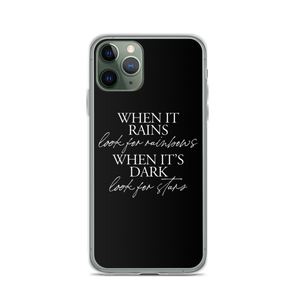 iPhone 11 Pro When it rains, look for rainbows (Quotes) iPhone Case by Design Express