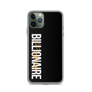 iPhone 11 Pro Billionaire in Progress (motivation) iPhone Case by Design Express