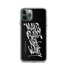 iPhone 11 Pro Make Peace Not War Vertical Graffiti (motivation) iPhone Case by Design Express