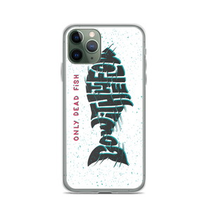 iPhone 11 Pro Only Dead Fish Go with the Flow iPhone Case by Design Express