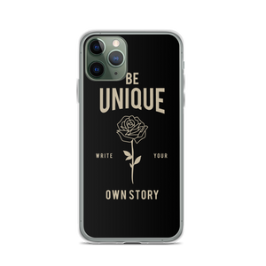 iPhone 11 Pro Be Unique, Write Your Own Story iPhone Case by Design Express