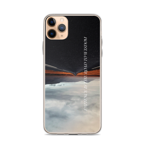 iPhone 11 Pro Max Patience is the road to wisdom iPhone Case by Design Express