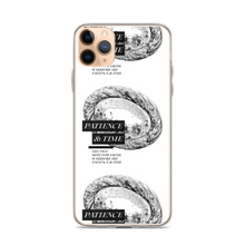 iPhone 11 Pro Max Patience & Time iPhone Case by Design Express