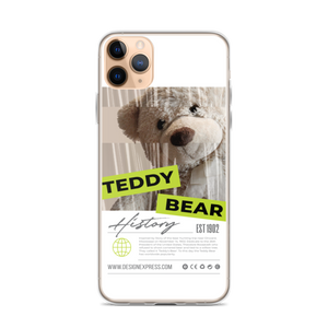 iPhone 11 Pro Max Teddy Bear Hystory iPhone Case by Design Express