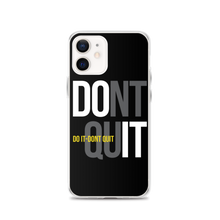 iPhone 12 Do It, Don't Quit (Motivation) iPhone Case by Design Express