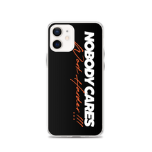 iPhone 12 Nobody Cares, Work Harder (Motivation) iPhone Case by Design Express