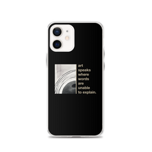 iPhone 12 Art speaks where words are unable to explain iPhone Case by Design Express