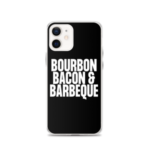 Bourbon Bacon & Barbeque (Funny) iPhone Case