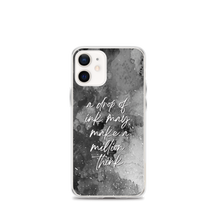 iPhone 12 mini a drop of ink may make a million think iPhone Case by Design Express