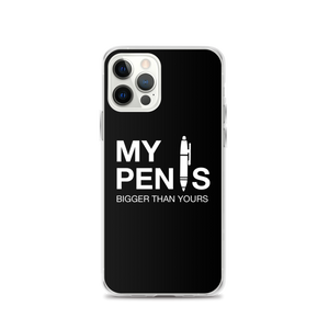 iPhone 12 Pro My pen is bigger than yours (Funny) iPhone Case by Design Express