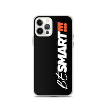 iPhone 12 Pro Be Smart (Motivation) iPhone Case by Design Express