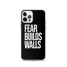 iPhone 12 Pro Fear Builds Walls (motivation) iPhone Case by Design Express