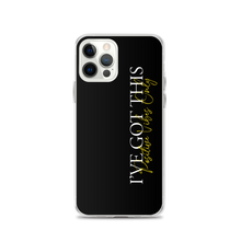 iPhone 12 Pro I've got this (motivation) iPhone Case by Design Express