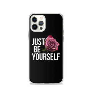 iPhone 12 Pro Just Be Yourself iPhone Case by Design Express