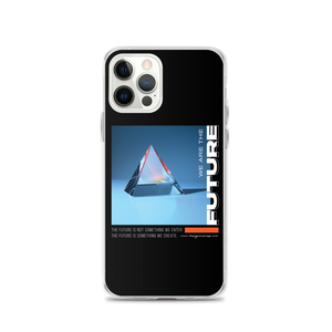 iPhone 12 Pro We are the Future iPhone Case by Design Express