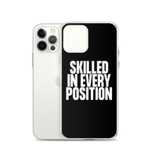 Skilled in Every Position (Funny) Clear Case for iPhone®