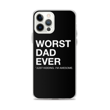 iPhone 12 Pro Max Worst Dad Ever (Funny) iPhone Case by Design Express