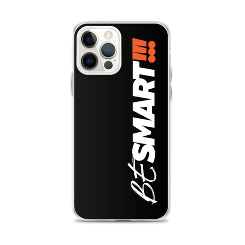 iPhone 12 Pro Max Be Smart (Motivation) iPhone Case by Design Express