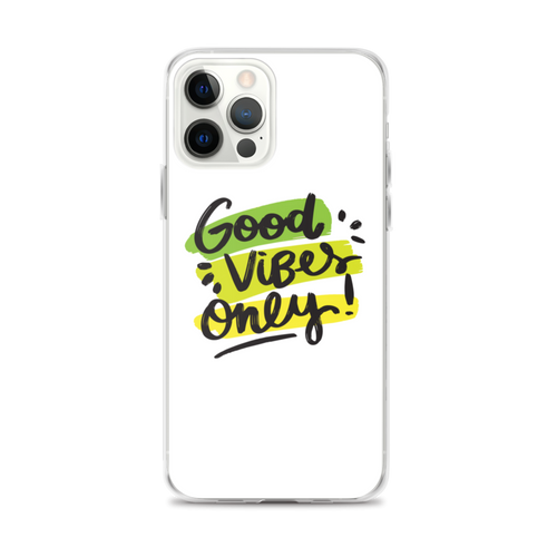 iPhone 12 Pro Max Good Vibes Only iPhone Case by Design Express