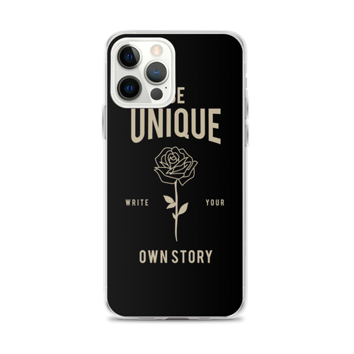 iPhone 12 Pro Max Be Unique, Write Your Own Story iPhone Case by Design Express