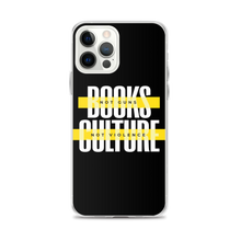 iPhone 12 Pro Max Books not Guns, Culture not Violence iPhone Case by Design Express