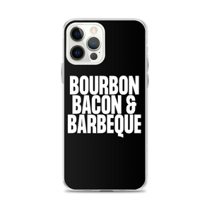 Bourbon Bacon & Barbeque (Funny) iPhone Case