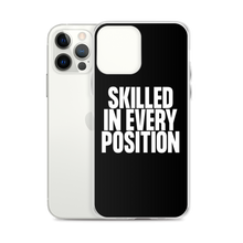 Skilled in Every Position (Funny) Clear Case for iPhone®