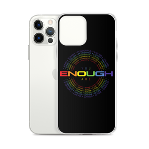 You Are Enough (Colorful) Clear Case for iPhone®