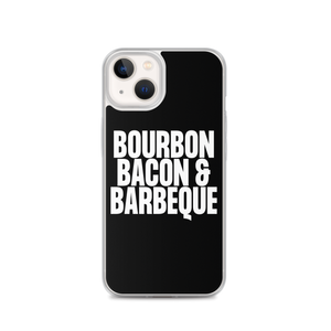 Bourbon Bacon & Barbeque (Funny) iPhone Case