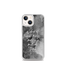 iPhone 13 mini a drop of ink may make a million think iPhone Case by Design Express